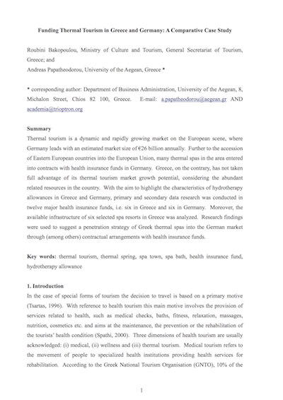 Bakopoulou, R. and Papatheodorou, A. (2011) Funding Thermal Tourism in Greece and Germany: A Comparative Case Study, 3rd Conference of the International Association for Tourism Economics, Bournemouth, United Kingdom.